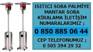 Açık alan ısıtıcı soba kiralama